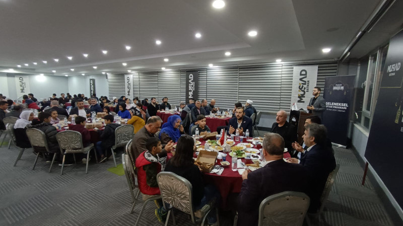 MÜSİAD, kimsesiz çocuklar ve yardıma muhtaç ailelerle iftarda buluştu