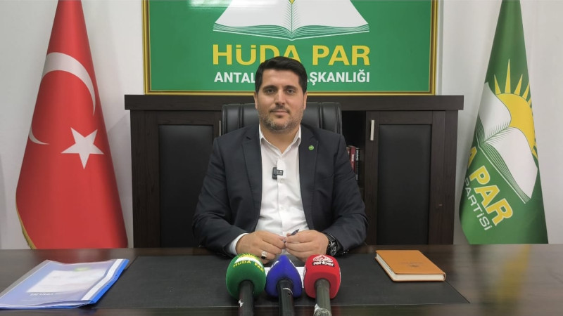 HÜDA PAR’DAN ANTALYA BÜYÜKŞEHİR’E ÇAĞRI
