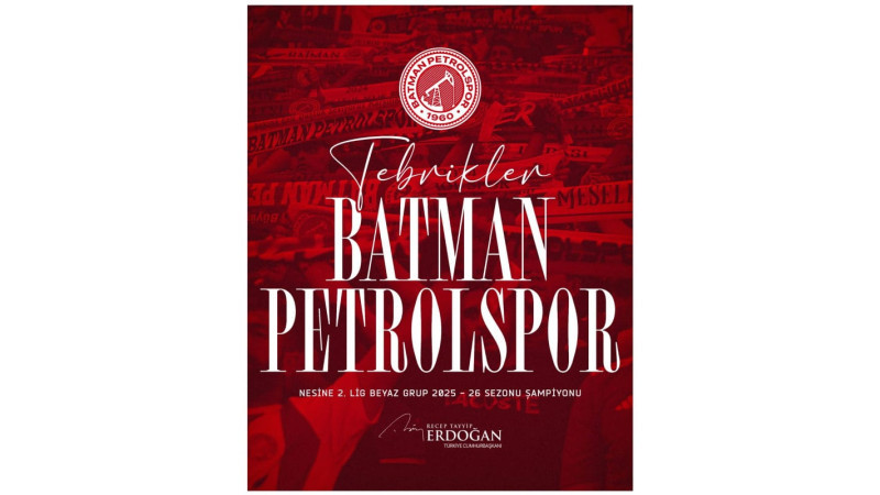 BATMAN PETROLSPOR’A CUMHURBAŞKANI ERDOĞAN’DAN TEBRİK MESAJI
