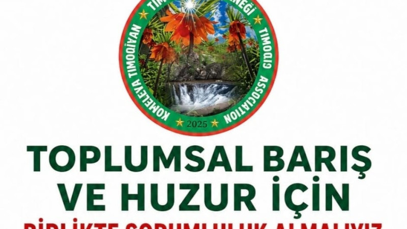 TIMOKLULAR DERNEĞİ'NDEN SAĞDUYU ÇAĞRISI